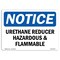Signmission OSHA Notice Sign, 7" Height, 10" Width, Urethane Reducer Hazardous And Flammable Sign, Landscape OS-NS-D-710-L-18787 - alternate 1